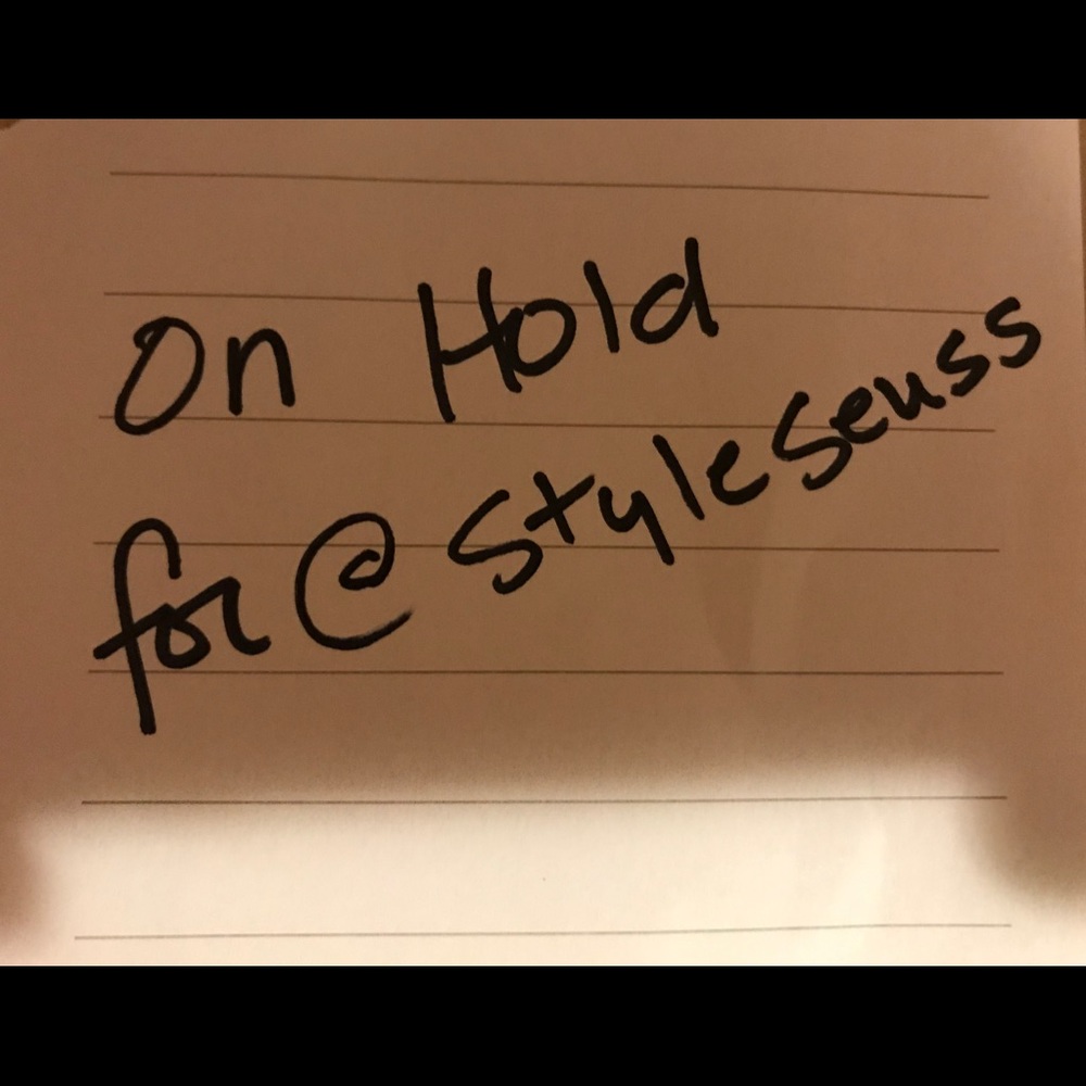 On hold for @styleseuss